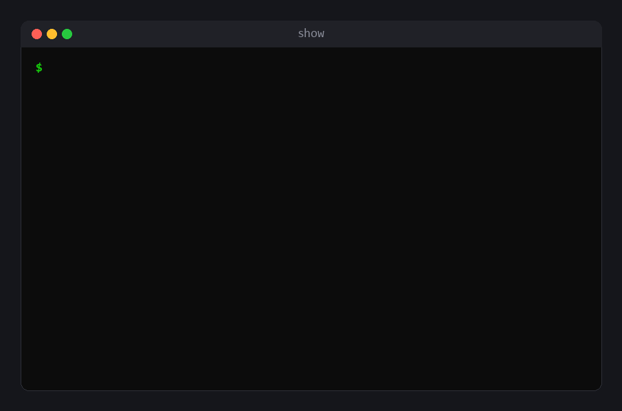 A short demo: show csv, show json and show dir
